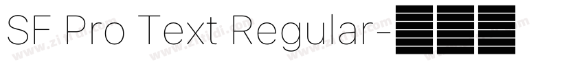 SF Pro Text Regular字体转换 SF Pro Text Regular字体转换